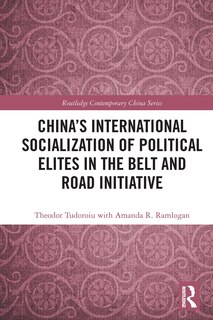 Front cover_China's International Socialization of Political Elites in the Belt and Road Initiative