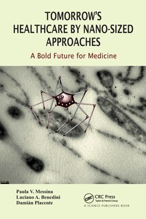 Front cover_Tomorrow's Healthcare By Nano-sized Approaches
