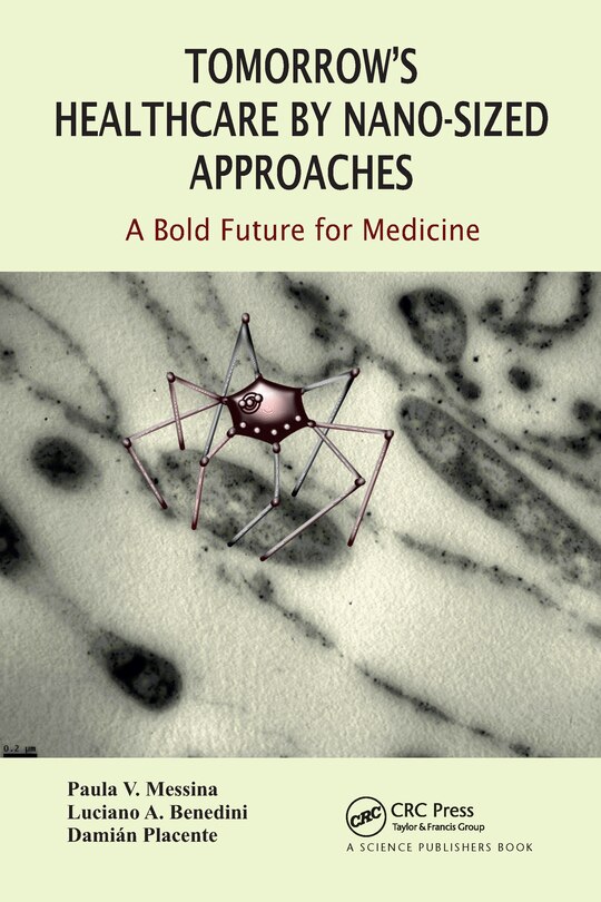 Front cover_Tomorrow's Healthcare By Nano-sized Approaches