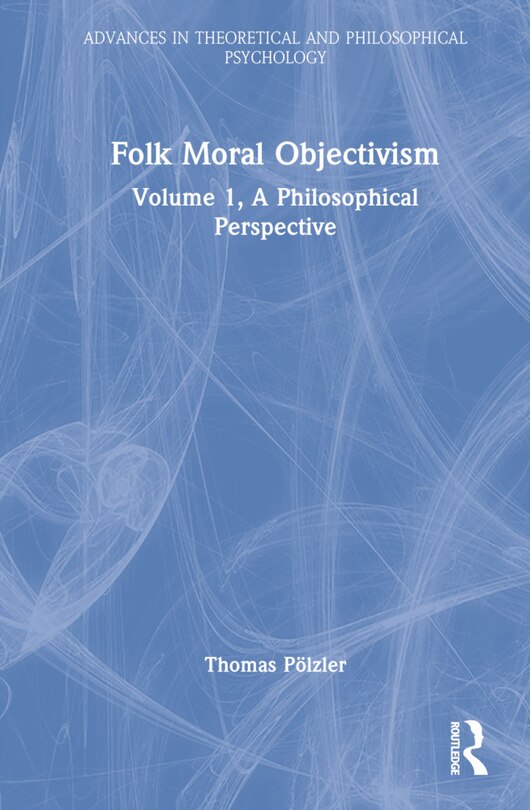 Couverture_A Philosophical Perspective on Folk Moral Objectivism