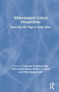 Front cover_Whitewashed Critical Perspectives