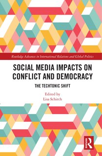 Couverture_Social Media Impacts on Conflict and Democracy