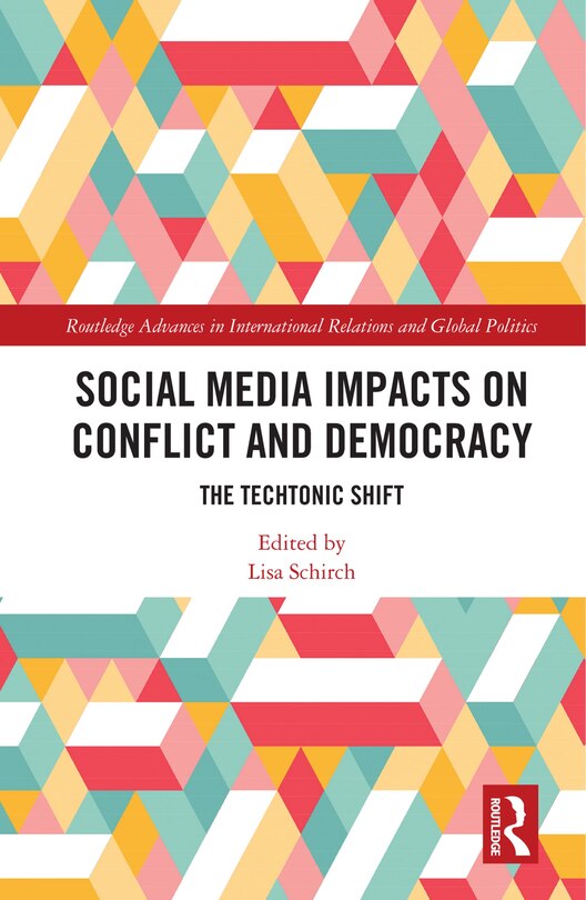 Couverture_Social Media Impacts on Conflict and Democracy