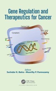 Front cover_Gene Regulation And Therapeutics For Cancer