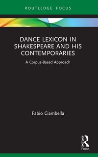 Front cover_Dance Lexicon in Shakespeare and His Contemporaries