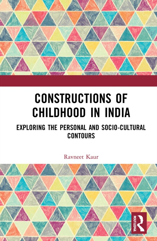 Front cover_Constructions Of Childhood In India