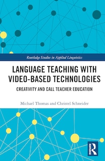 Front cover_Language Teaching with Video-Based Technologies