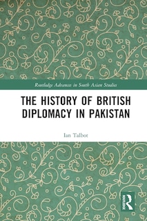 Couverture_History of British Diplomacy in Pakistan