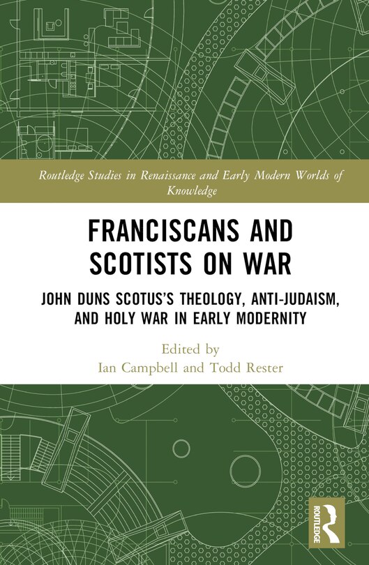 Front cover_Franciscans and Scotists on War