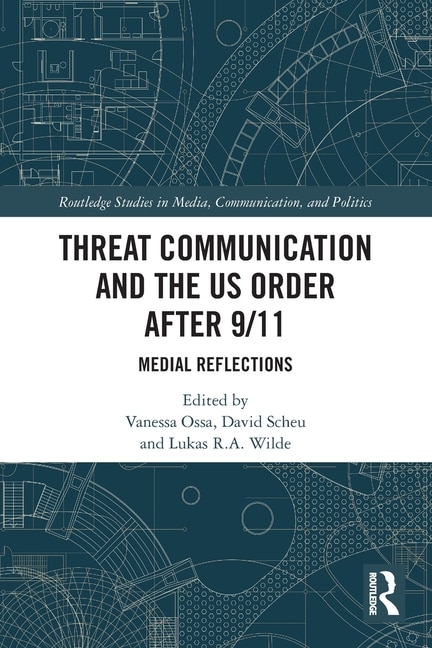 Front cover_Threat Communication and the US Order after 9/11