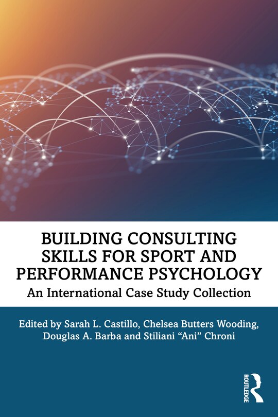 Front cover_Building Consulting Skills for Sport and Performance Psychology
