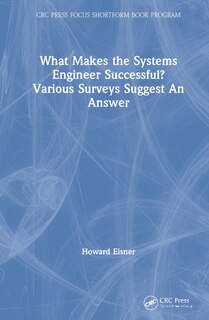 Couverture_What Makes The Systems Engineer Successful? Various Surveys Suggest An Answer