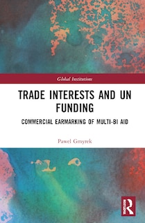 Couverture_Trade Interests And Un Funding