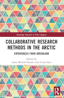 Front cover_Collaborative Research Methods in the Arctic