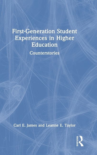 Front cover_First-Generation Student Experiences in Higher Education