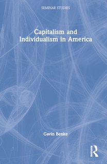 Front cover_Capitalism and Individualism in America