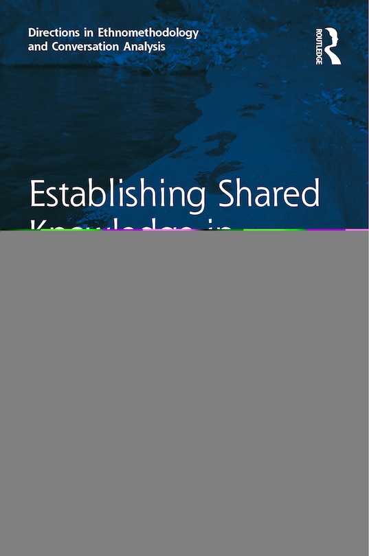 Couverture_Establishing Shared Knowledge In Political Meetings