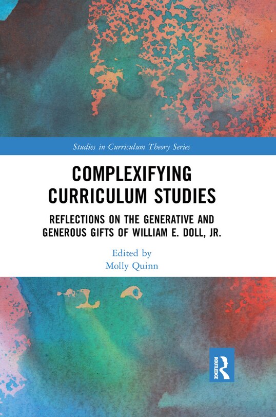 Front cover_Complexifying Curriculum Studies