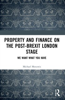 Couverture_Property and Finance on the Post-Brexit London Stage