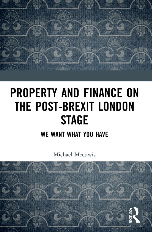 Couverture_Property and Finance on the Post-Brexit London Stage