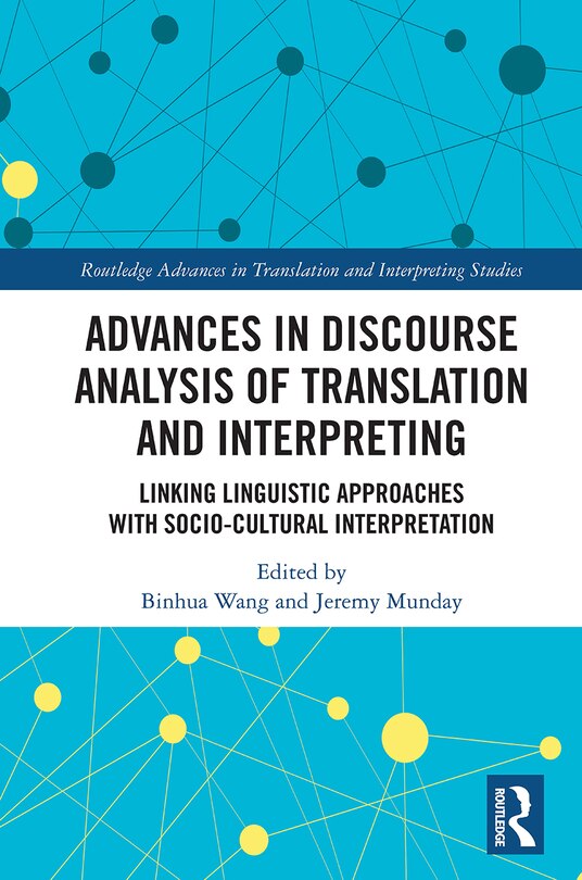 Front cover_Advances in Discourse Analysis of Translation and Interpreting