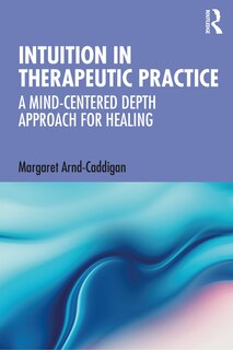 Couverture_Intuition In Therapeutic Practice
