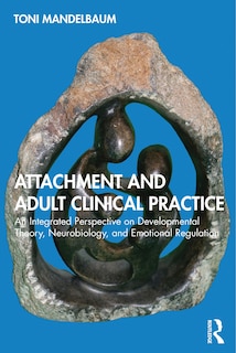 Front cover_Attachment And Adult Clinical Practice
