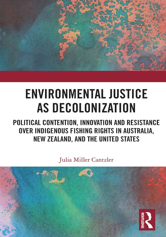 Front cover_Environmental Justice as Decolonization