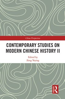 Couverture_Contemporary Studies on Modern Chinese History II