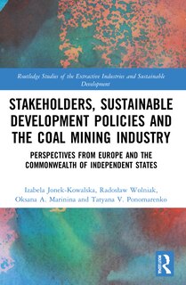 Front cover_Stakeholders, Sustainable Development Policies and the Coal Mining Industry