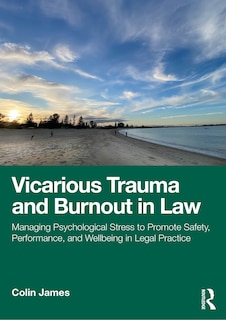 Couverture_Vicarious Trauma and Burnout in Law