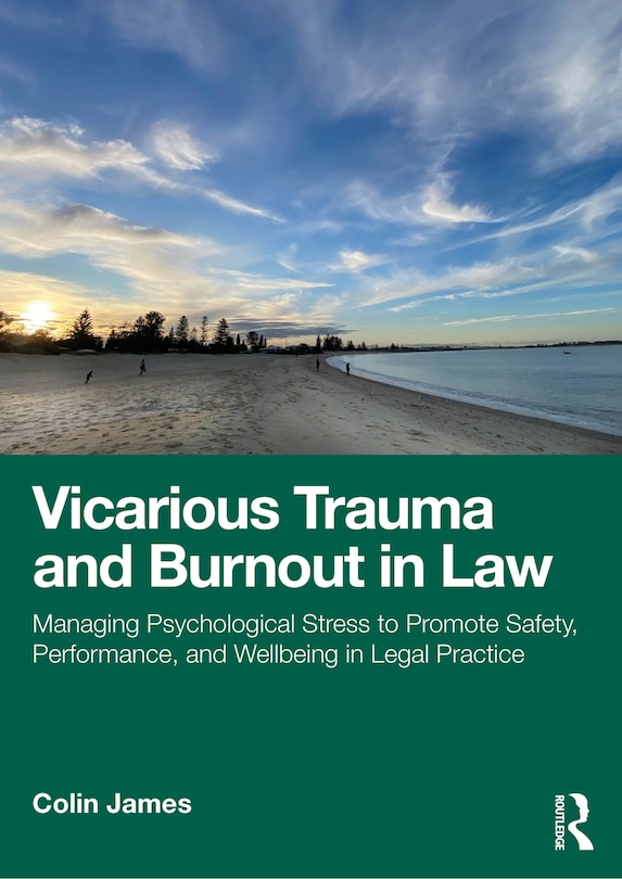 Couverture_Vicarious Trauma and Burnout in Law