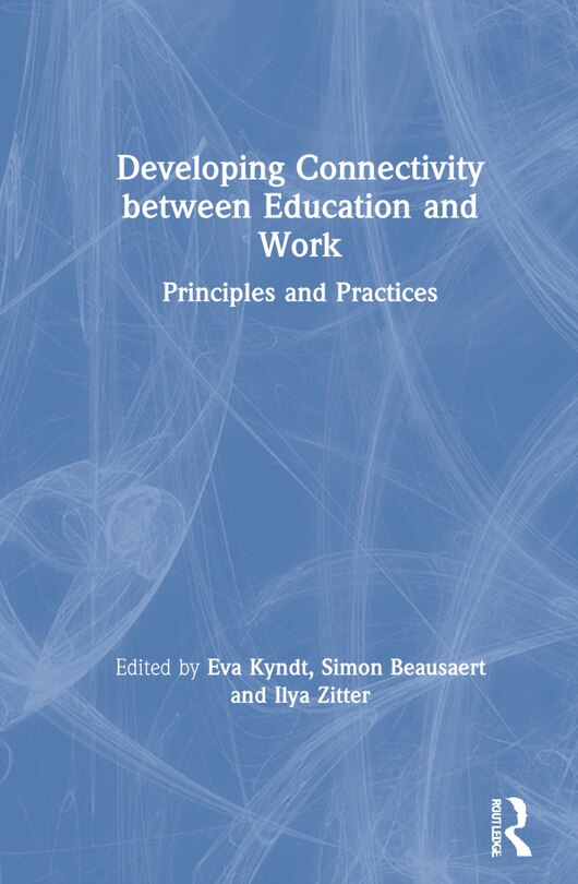 Front cover_Developing Connectivity Between Education And Work