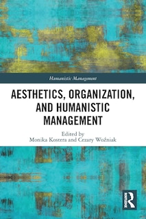 Front cover_Aesthetics, Organization, and Humanistic Management