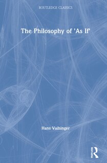Couverture_The Philosophy Of 'as If'