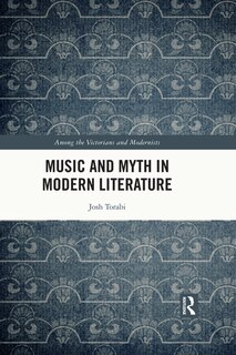 Front cover_Music and Myth in Modern Literature