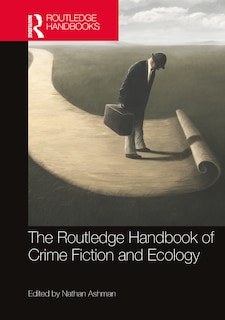 Couverture_The Routledge Handbook of Crime Fiction and Ecology