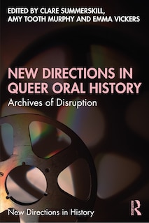 Couverture_New Directions In Queer Oral History