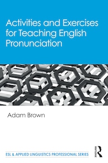Couverture_Activities and Exercises for Teaching English Pronunciation