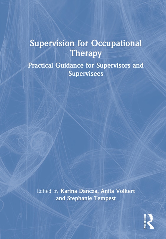 Front cover_Supervision For Occupational Therapy