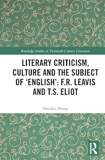 Front cover_Literary Criticism, Culture and the Subject of 'English'