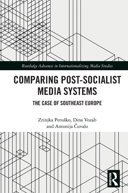 Front cover_Comparing Post-Socialist Media Systems