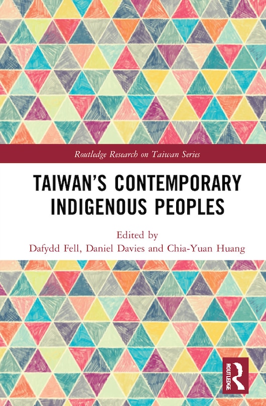Front cover_Taiwan's Contemporary Indigenous Peoples
