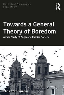 Couverture_Towards a General Theory of Boredom