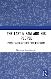 Front cover_Last Nizam and His People