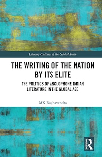 Front cover_The Writing of the Nation by Its Elite