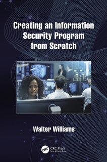 Couverture_Creating An Information Security Program From Scratch