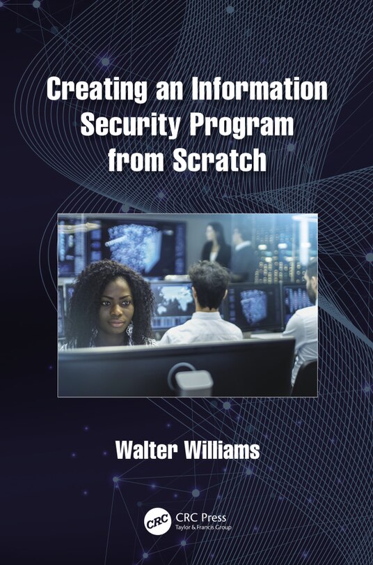 Couverture_Creating An Information Security Program From Scratch