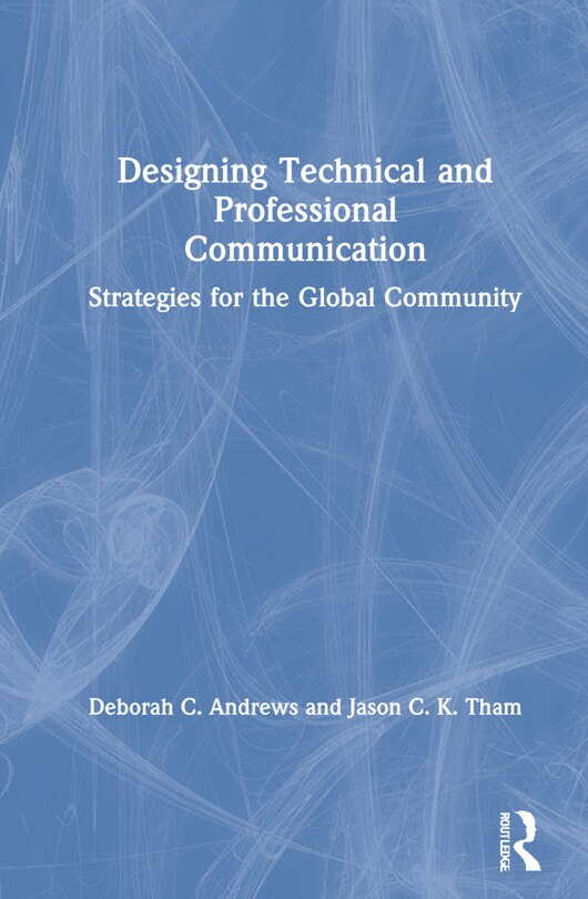 Front cover_Designing Technical And Professional Communication