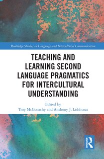 Couverture_Teaching and Learning Second Language Pragmatics for Intercultural Understanding